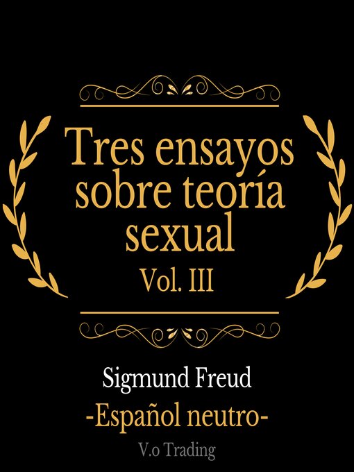 Cover image for Tres ensayos sobre teoría sexual, Volume III